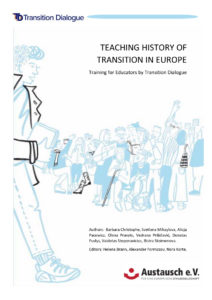 Teaching History of Transition in Europe: Training for Educators by Transition Dialogue